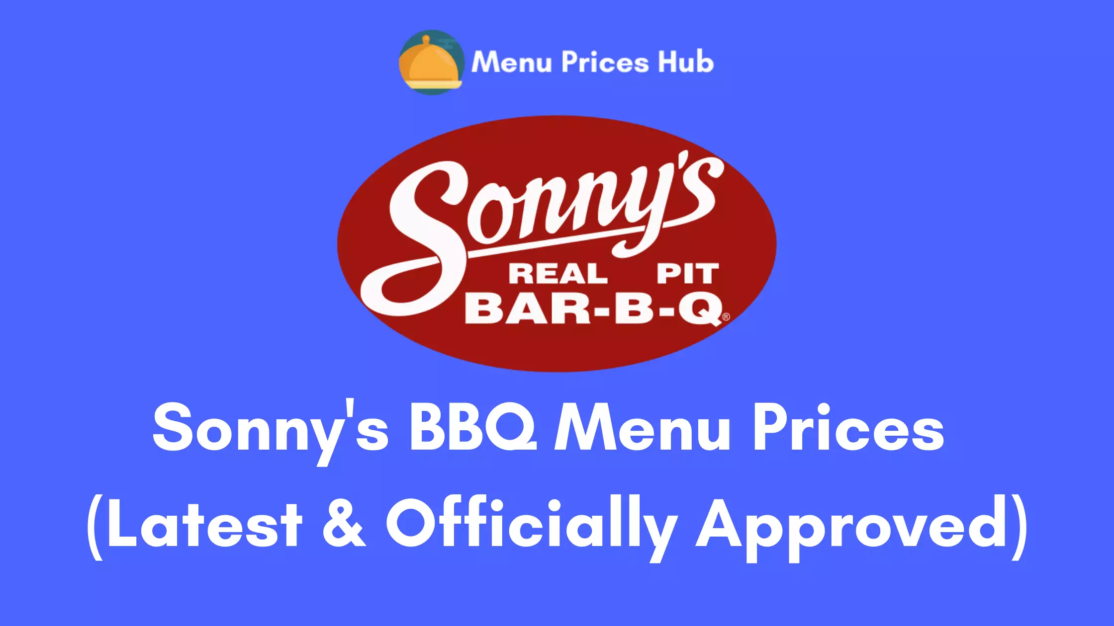 Sonny's BBQ Menu Prices