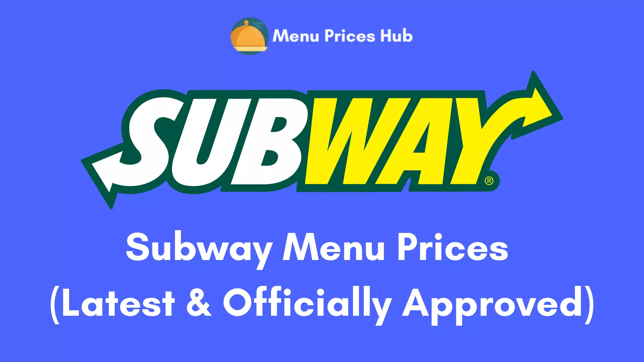 Subway Menu Prices