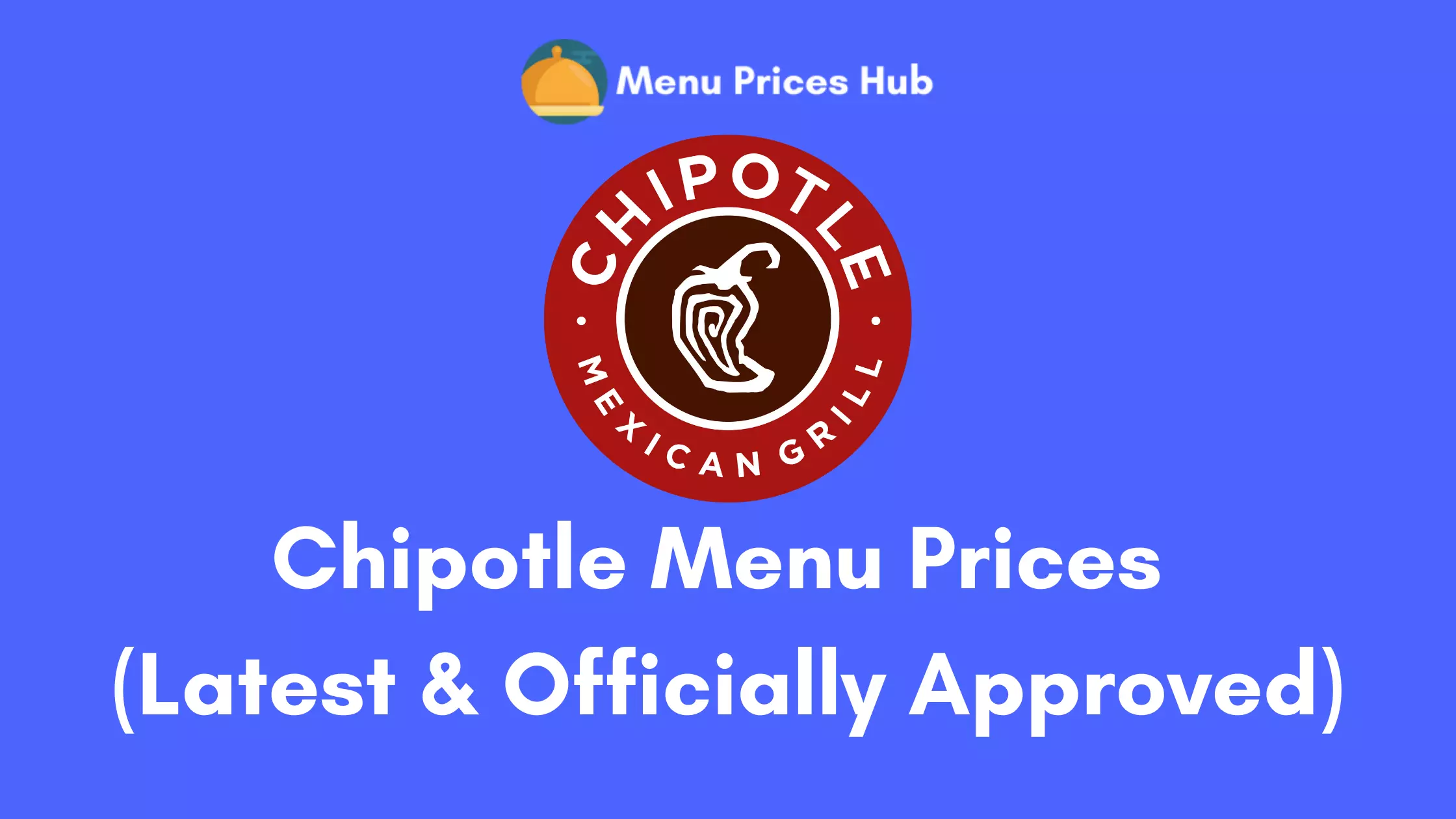 Chipotle Menu Prices