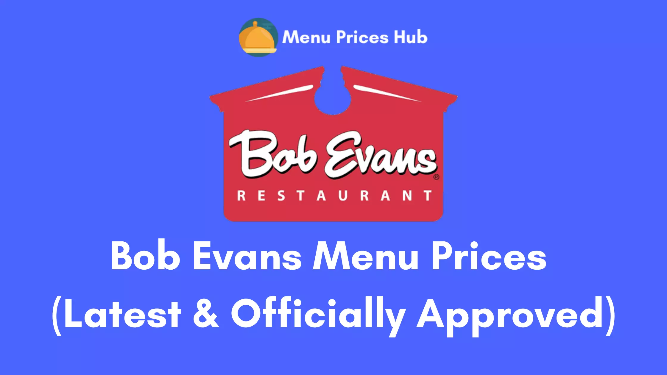 Bob Evans Menu Prices