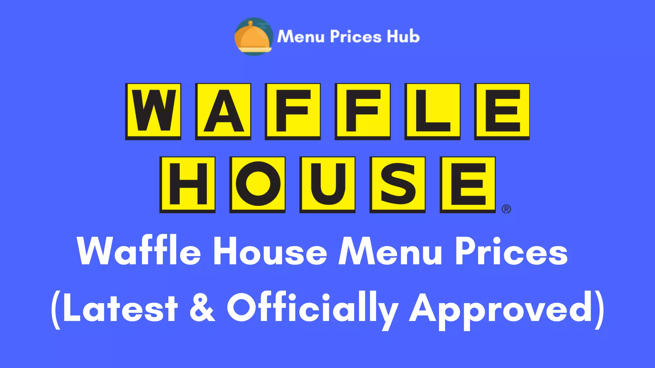 Waffle House Menu Prices