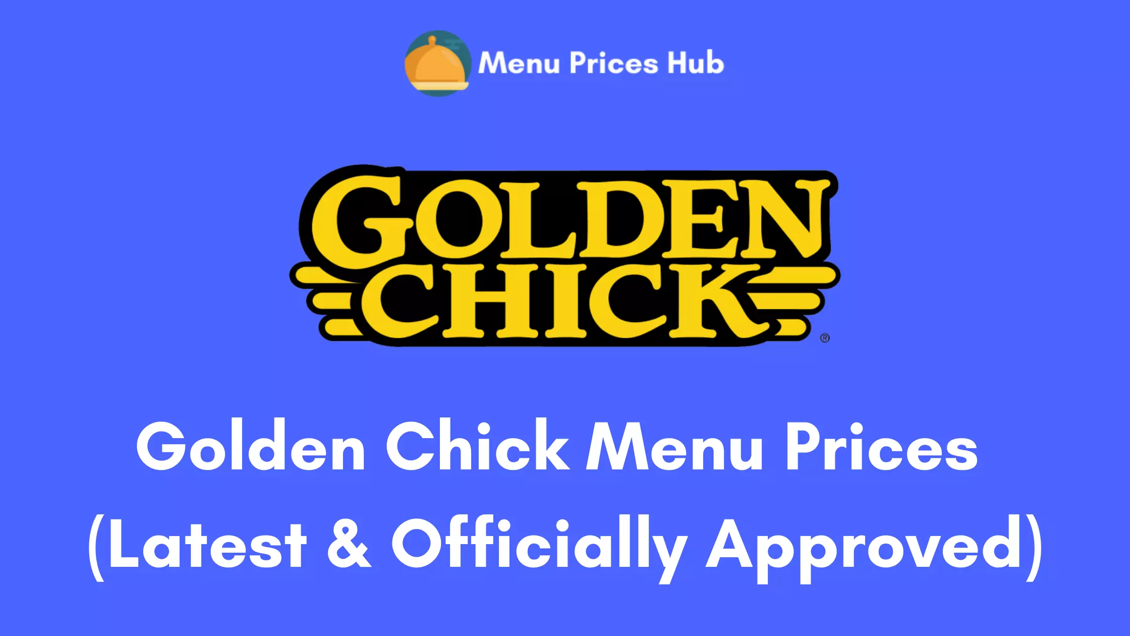 Golden Chick Menu Prices