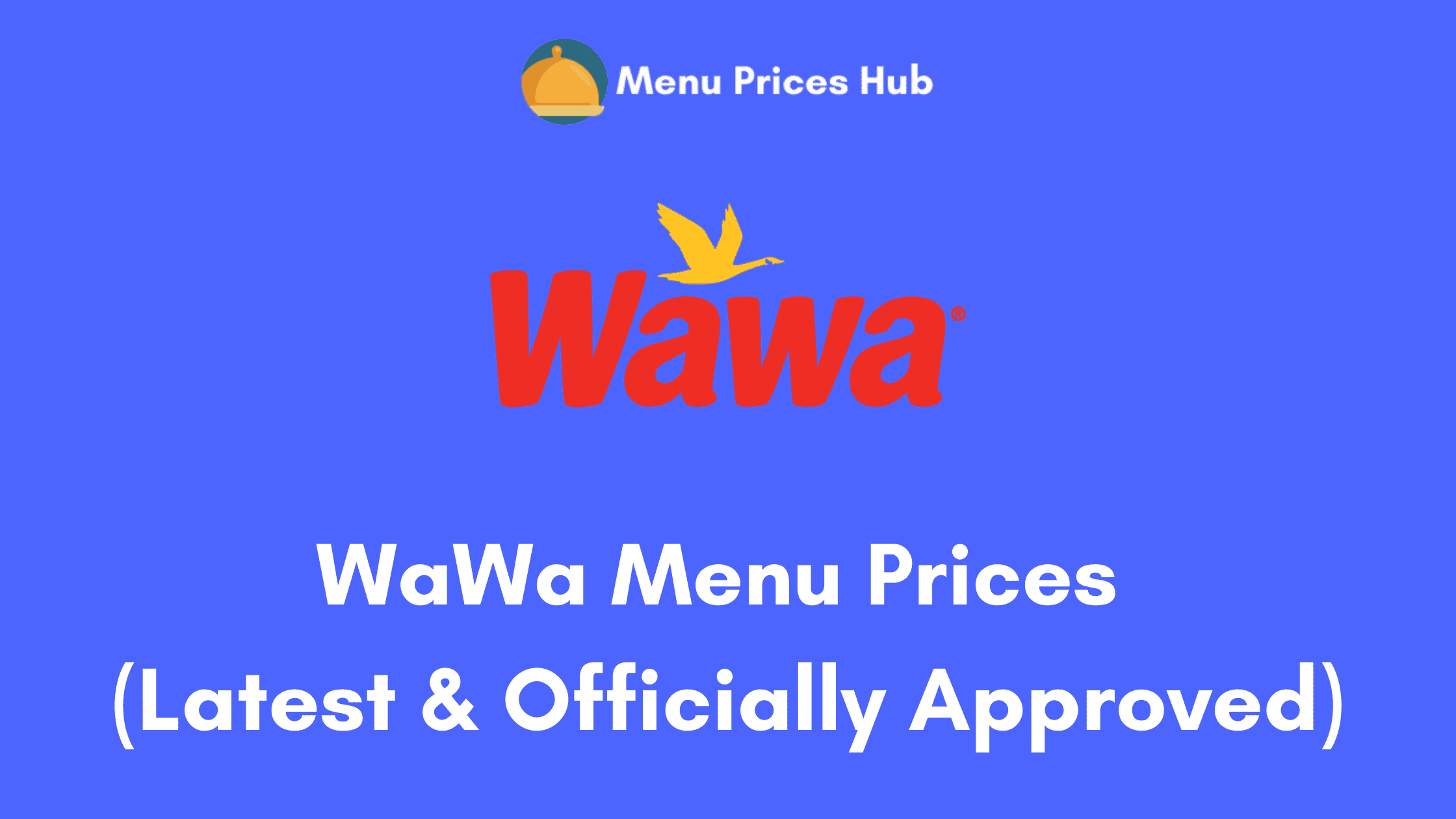 Wawa Menu Prices