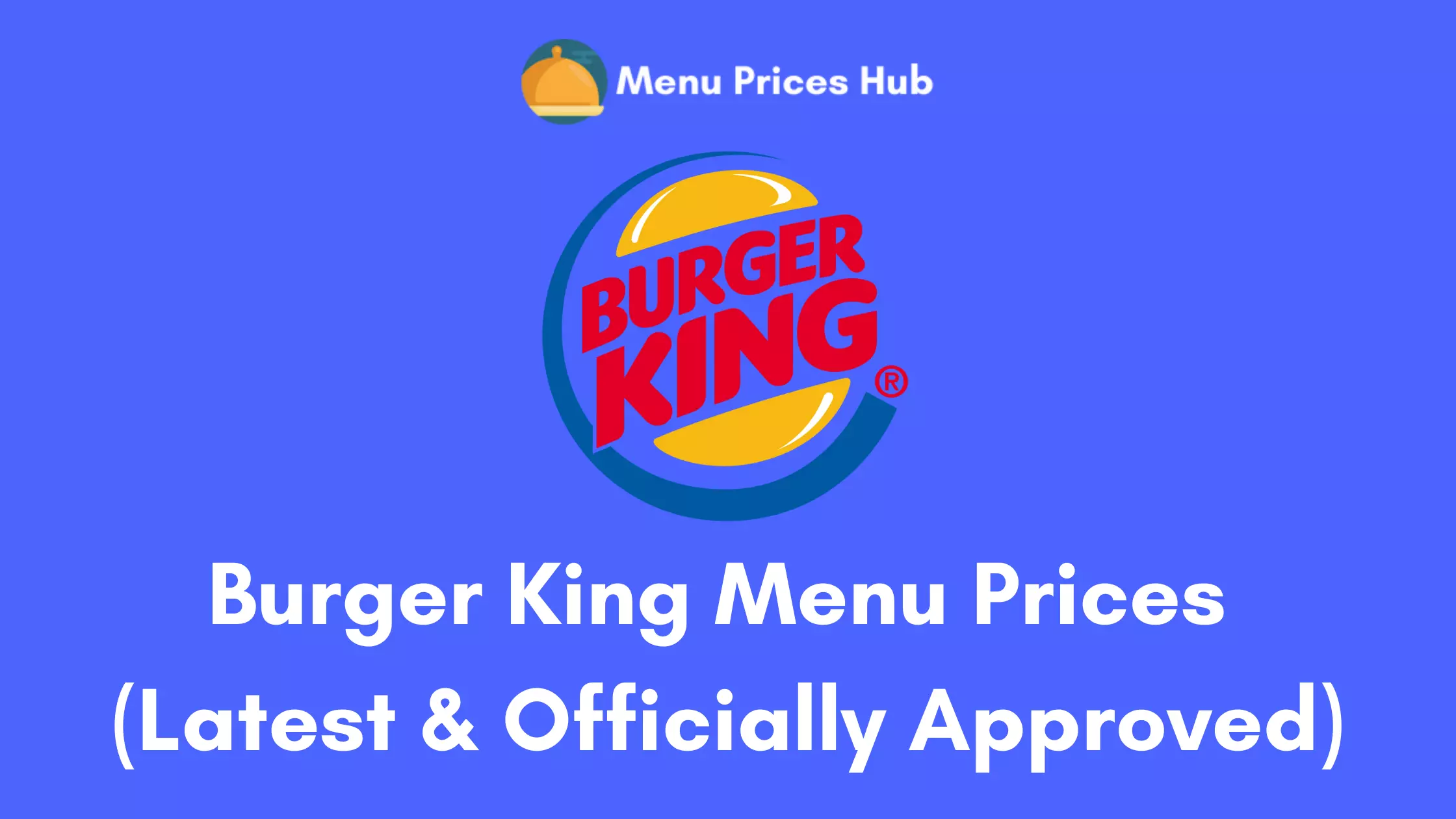 Burger King Menu Prices