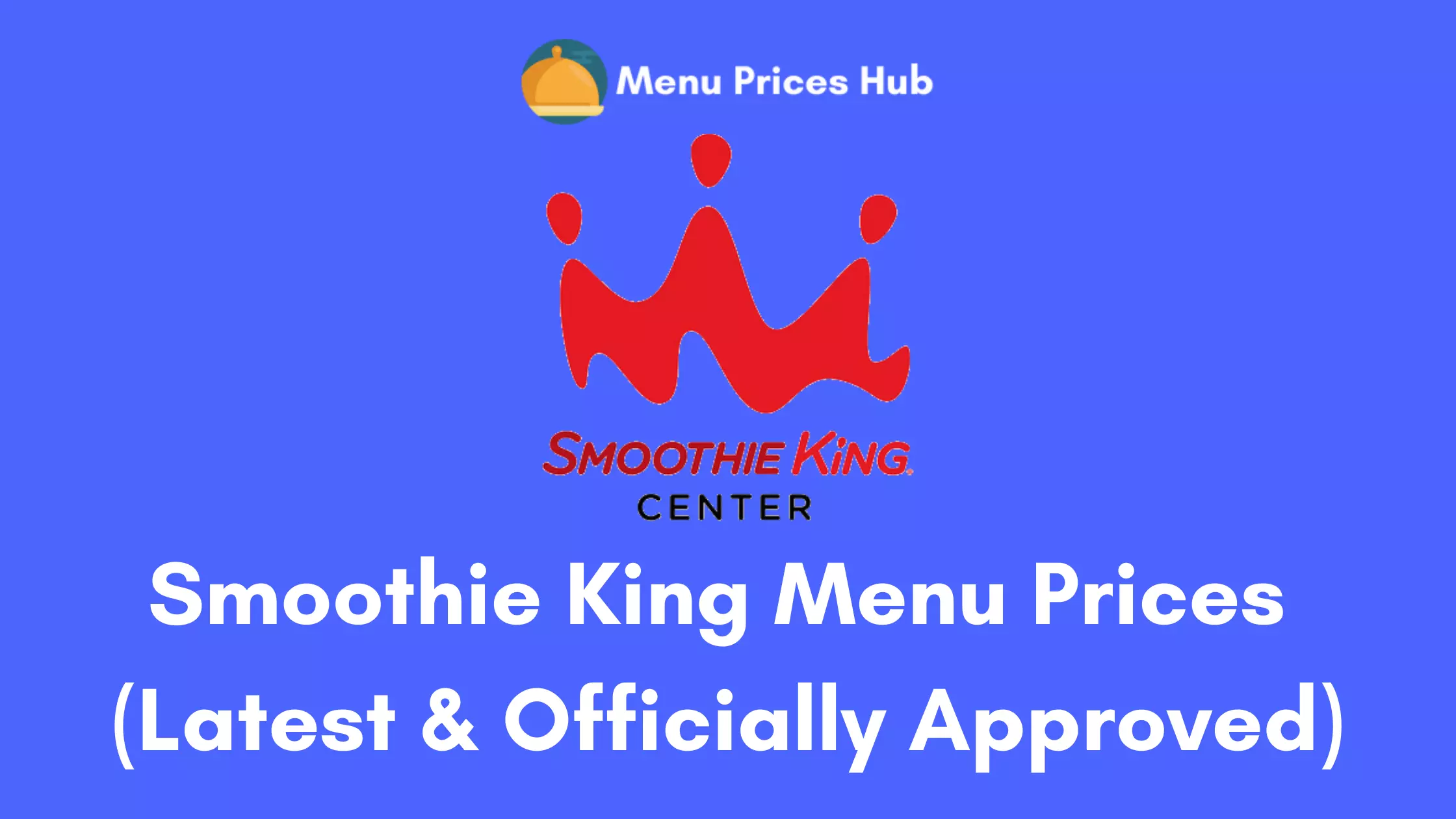 Smoothie King Menu Prices
