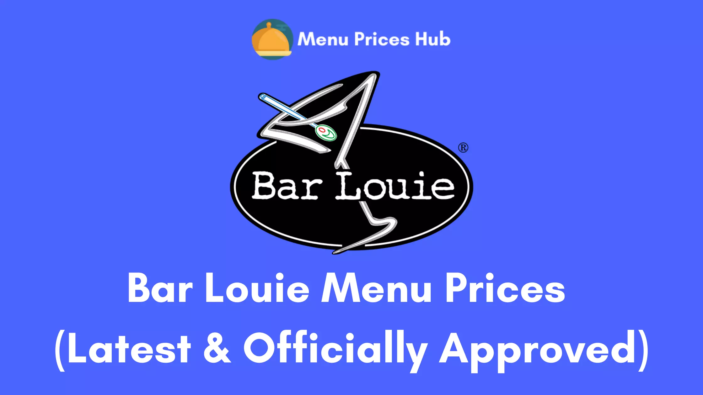Bar Louie Menu Prices