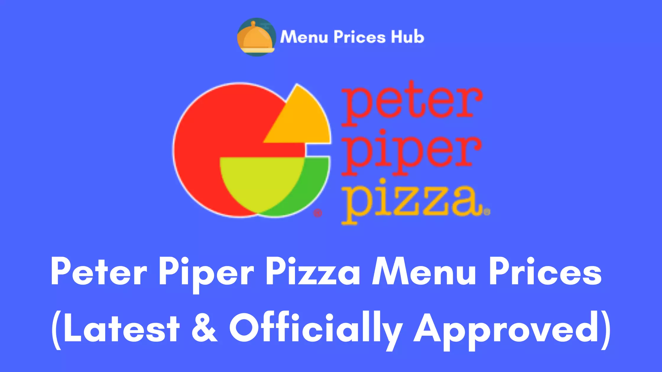 Peter Piper Pizza Menu Prices