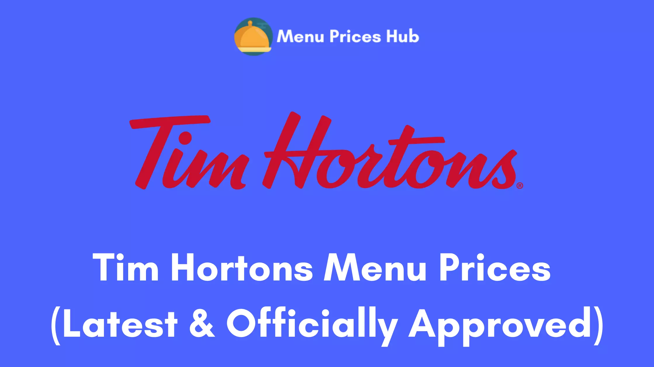 Tim Hortons Menu Prices