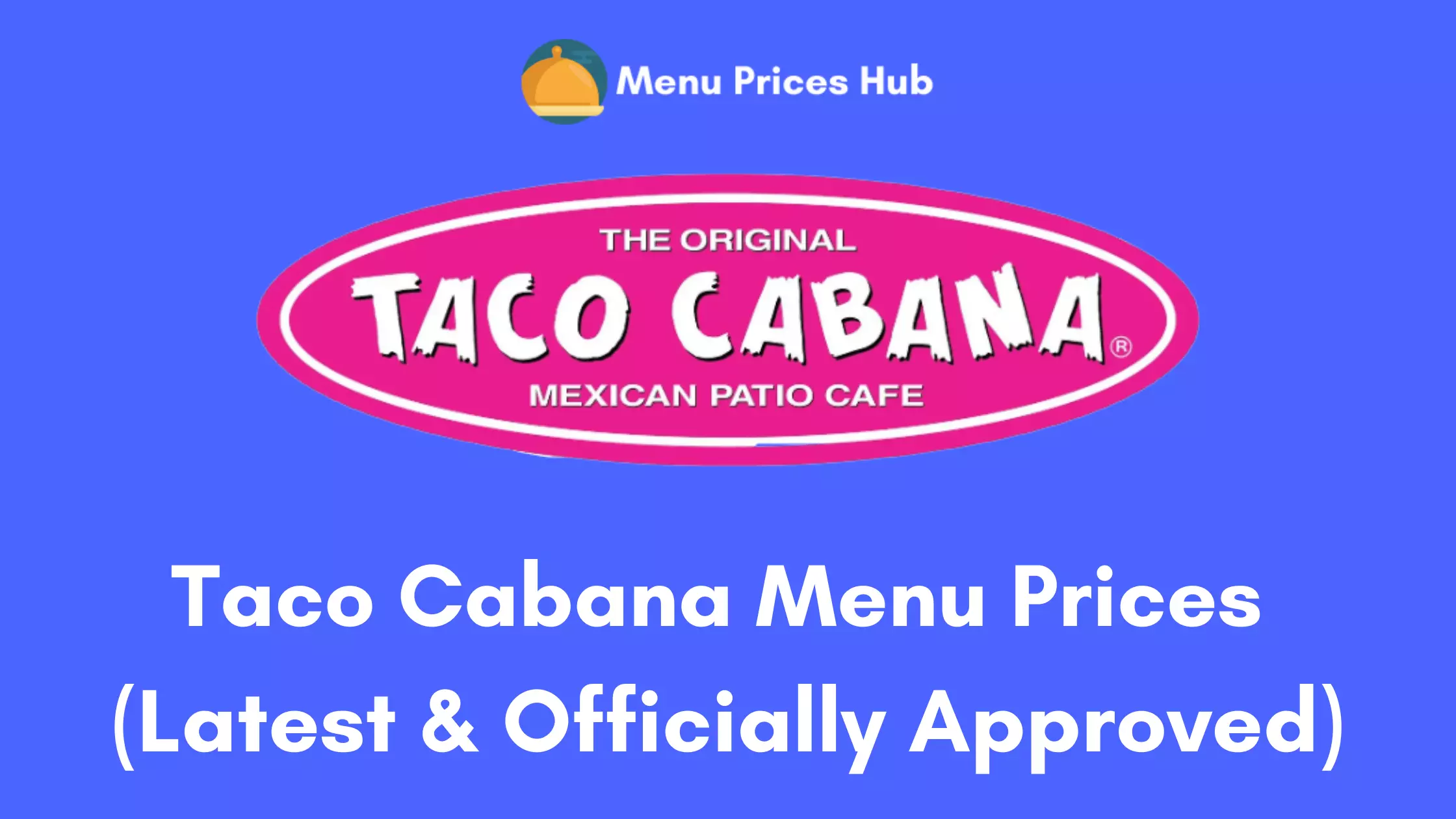 Taco Cabana Menu Prices