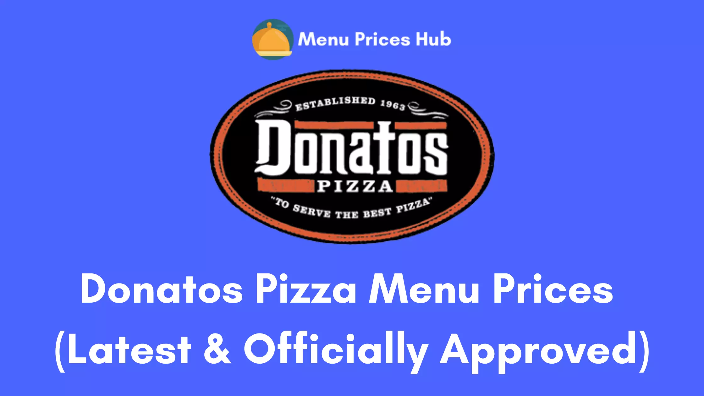 Donatos Pizza Menu Prices