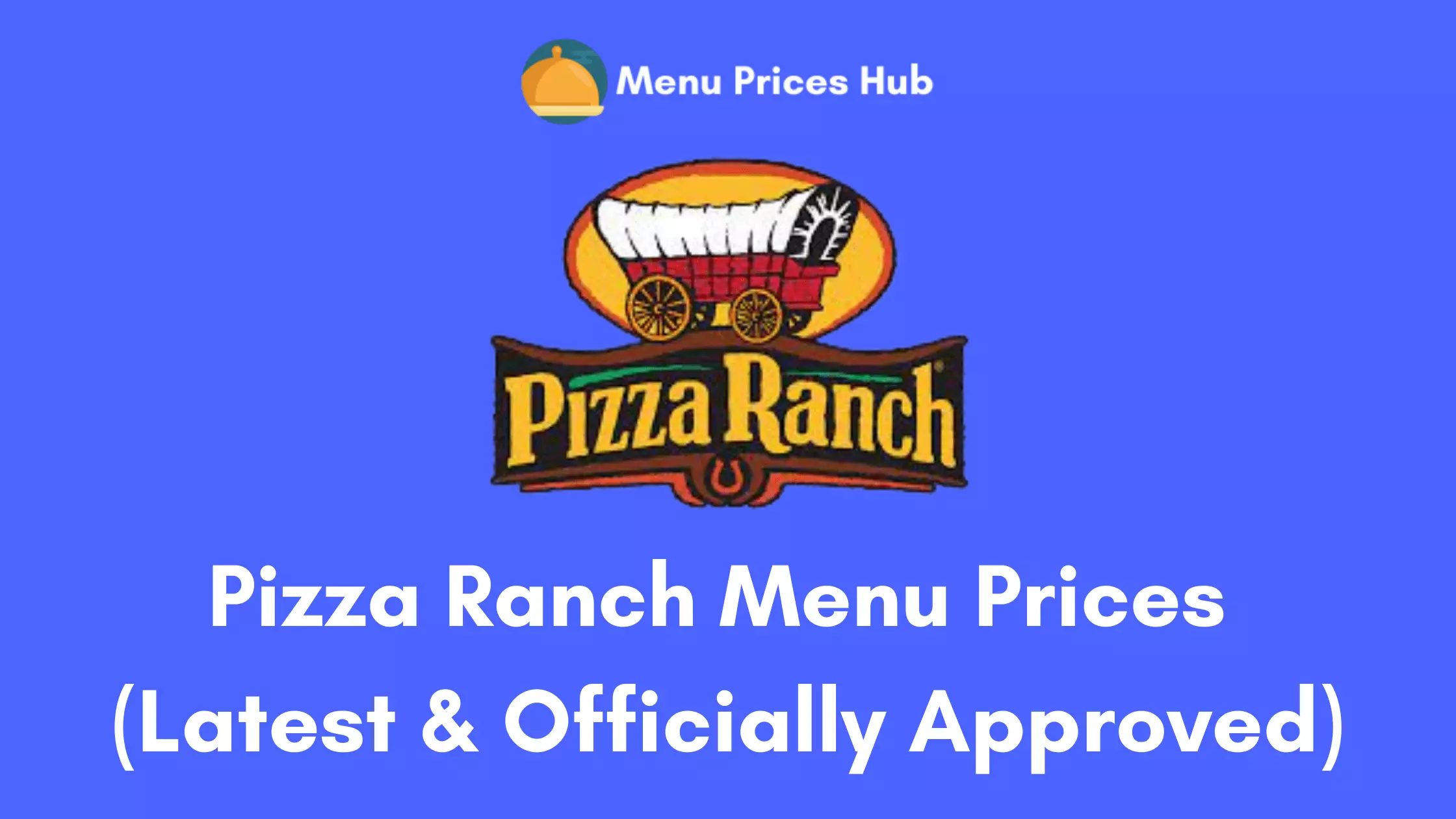 Pizza Ranch Menu Prices