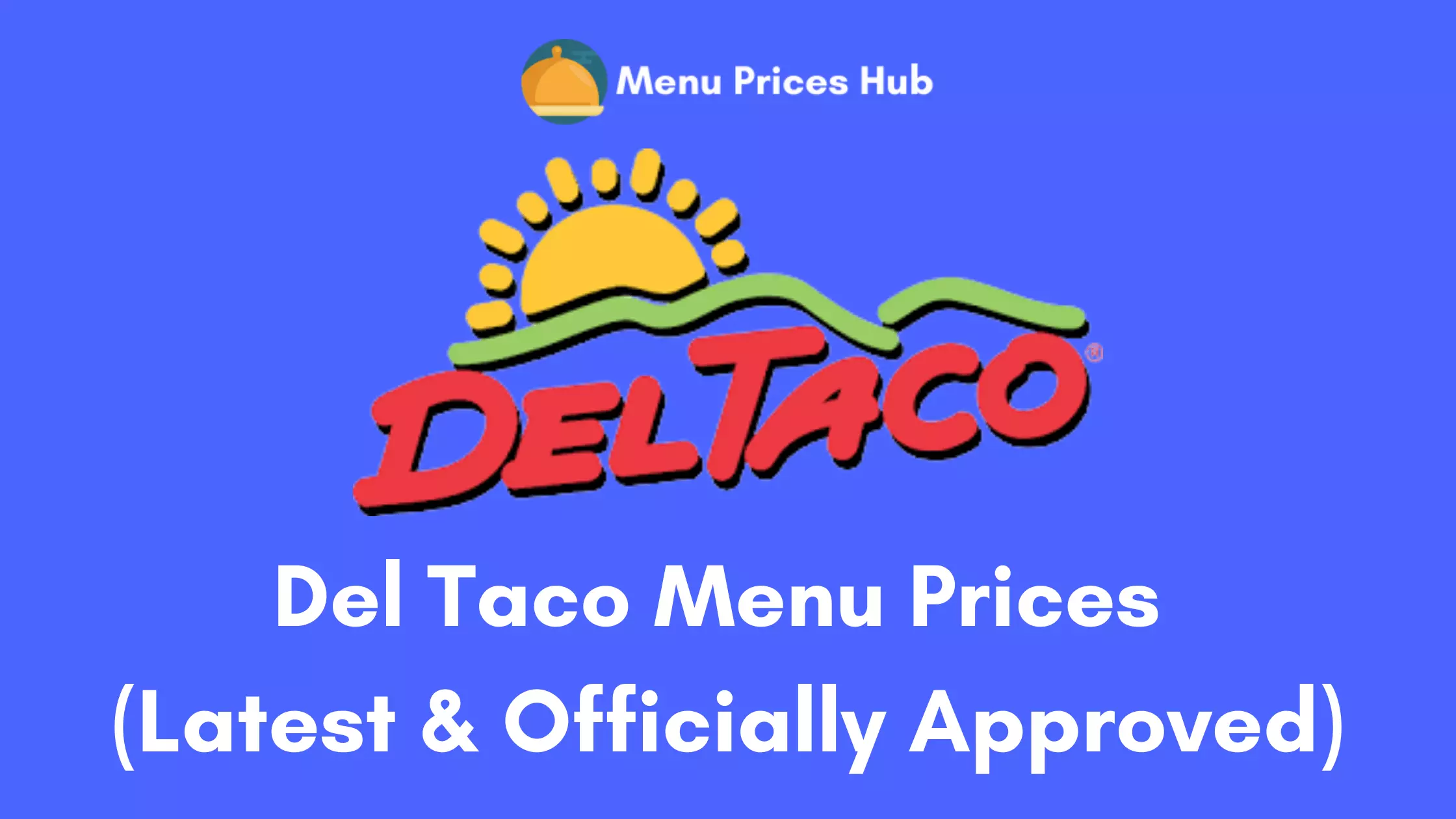 Del Taco Menu Prices