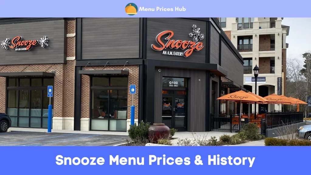 Snooze Menu Prices History