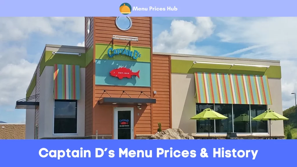 Captain D’s Menu Prices History