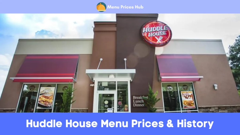 Huddle House Menu Prices History
