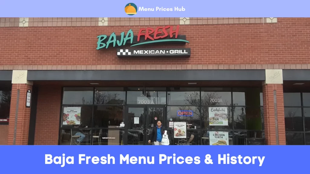 Baja Fresh Menu Prices History