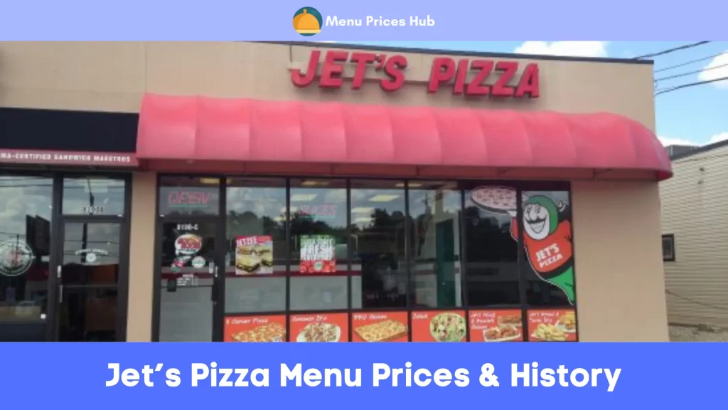 Jet’s Pizza Menu Prices History