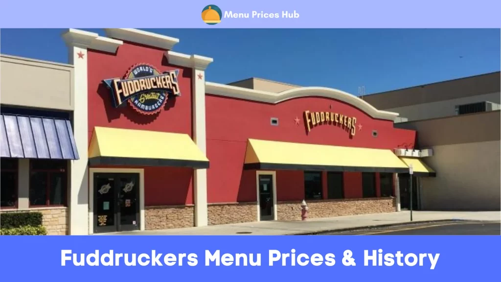 Fuddruckers Menu Prices History