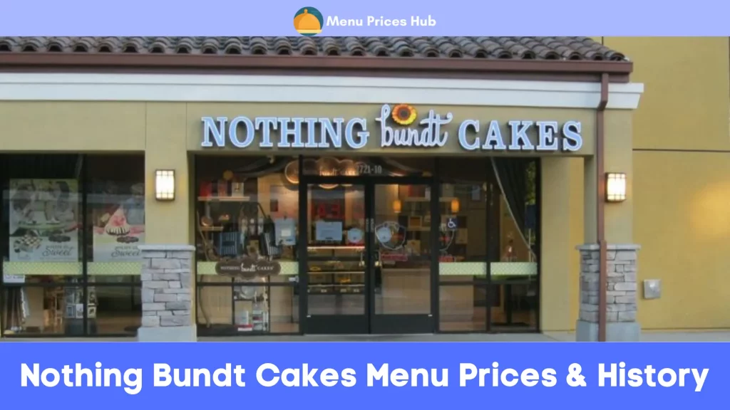 Nothing Bundt Cakes Menu Prices History