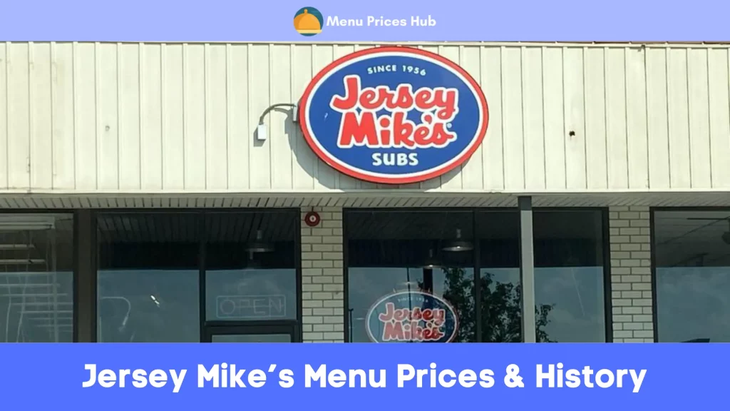 Jersey Mike’s Menu Prices History