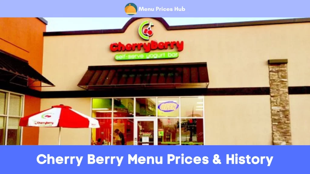 Cherry Berry Menu Prices History