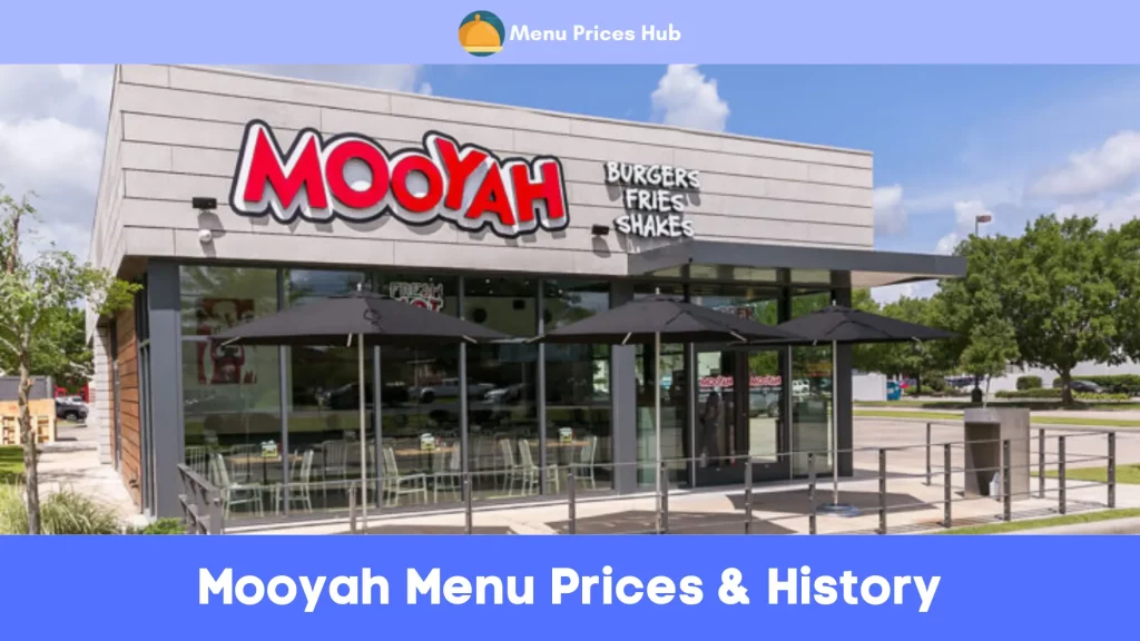 Mooyah Menu Prices History