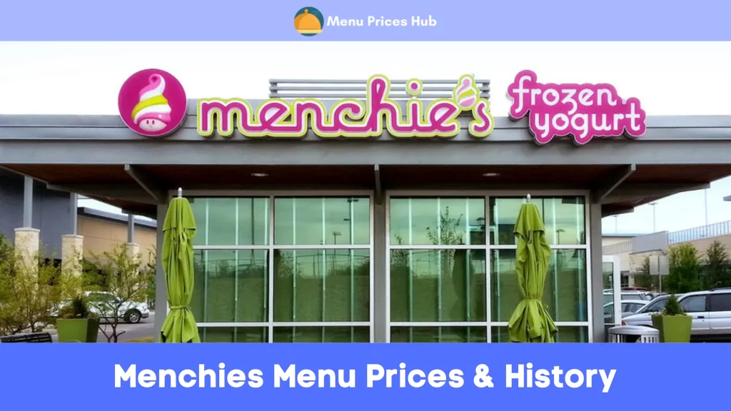 Menchies Menu Prices History