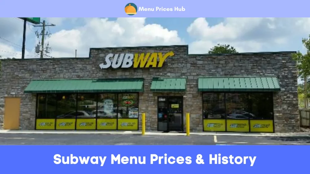 Subway Menu Prices History