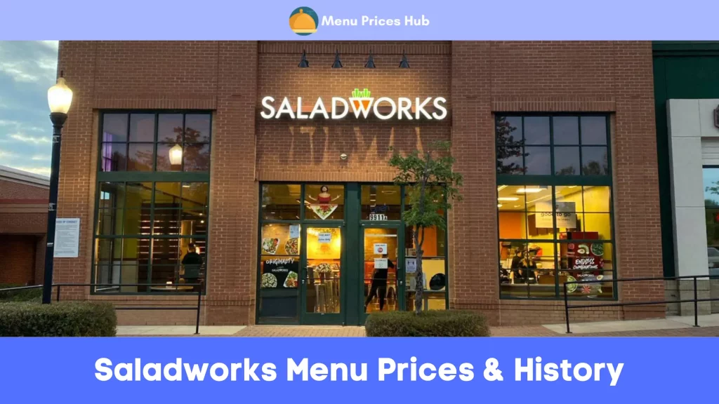 Saladworks Menu Prices History