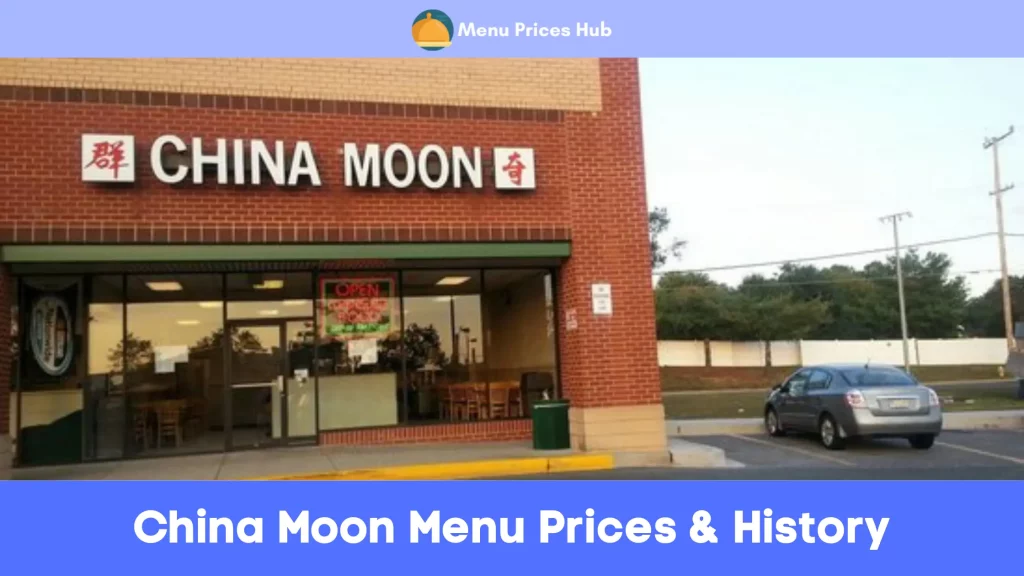 China Moon Menu Prices History