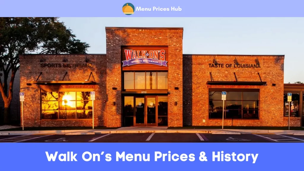 Walk On’s Menu Prices History