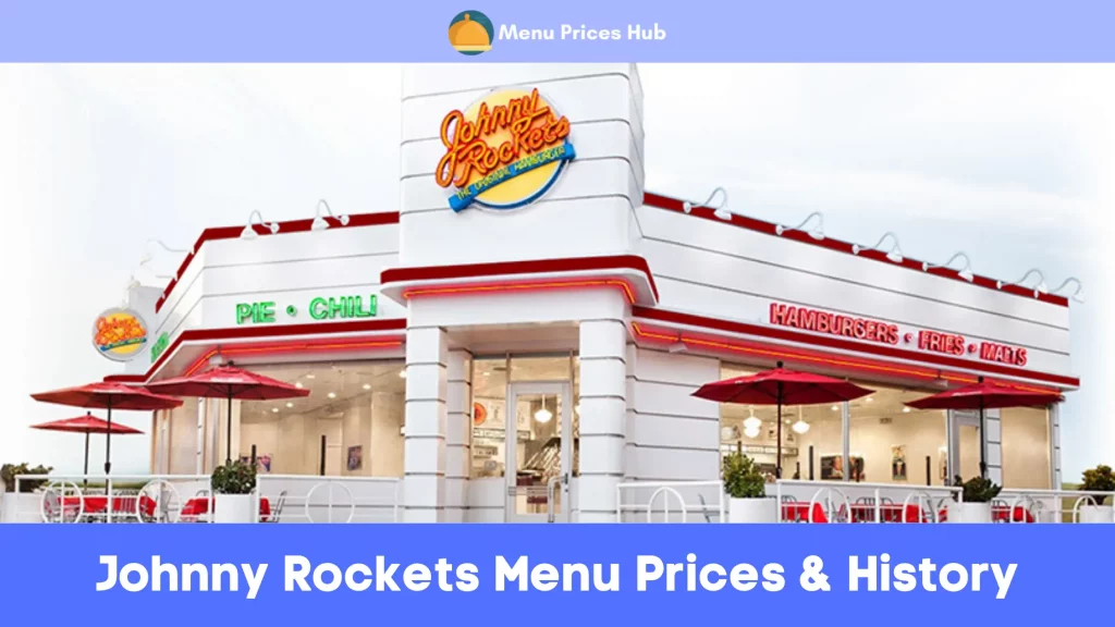 Johnny Rockets Menu Prices History