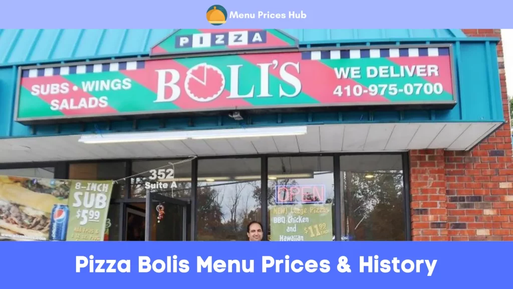 Pizza Bolis Menu Prices History