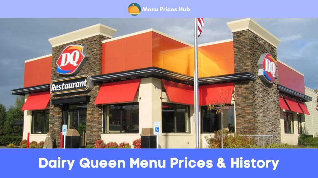 Dairy Queen Menu Prices History