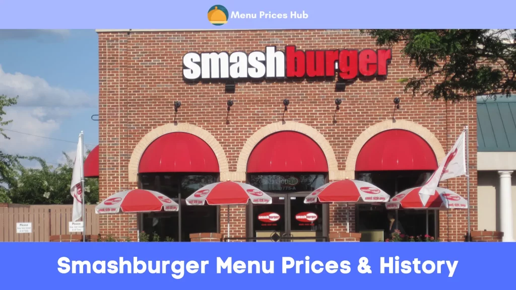 Smashburger Menu Prices History