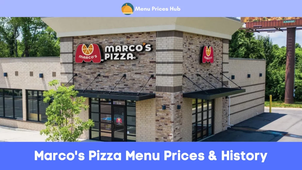 Marco's Pizza Menu Prices & History