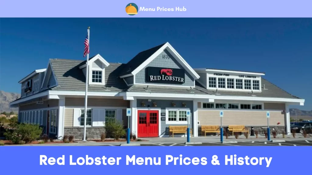 Red Lobster Menu Prices & History