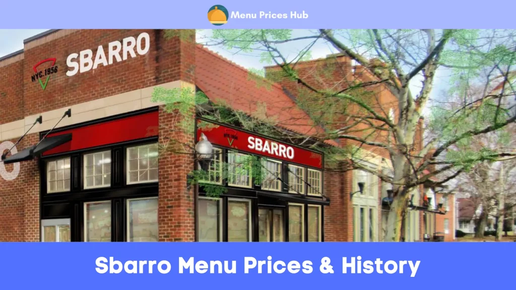 Sbarro Menu Prices & History