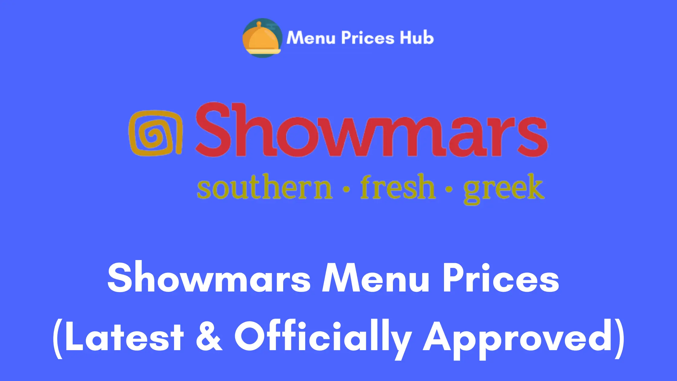 Showmars Menu Prices