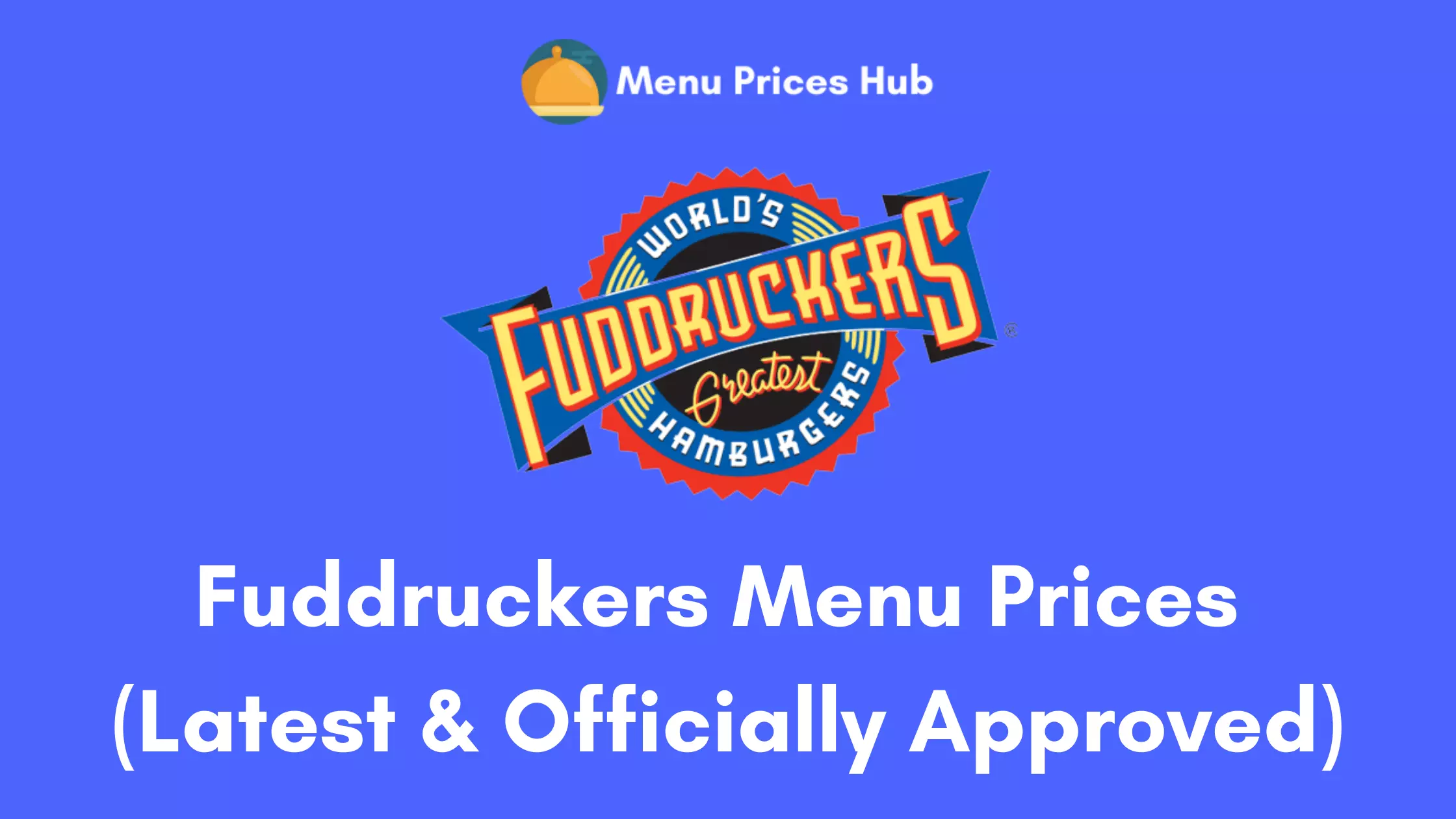 Fuddruckers Menu Prices