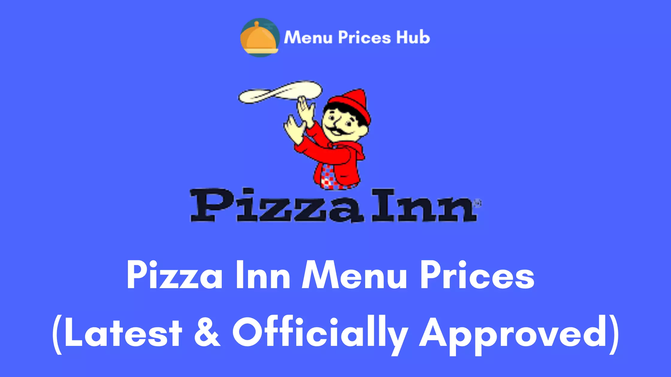 Pizza Inn Menu Prices