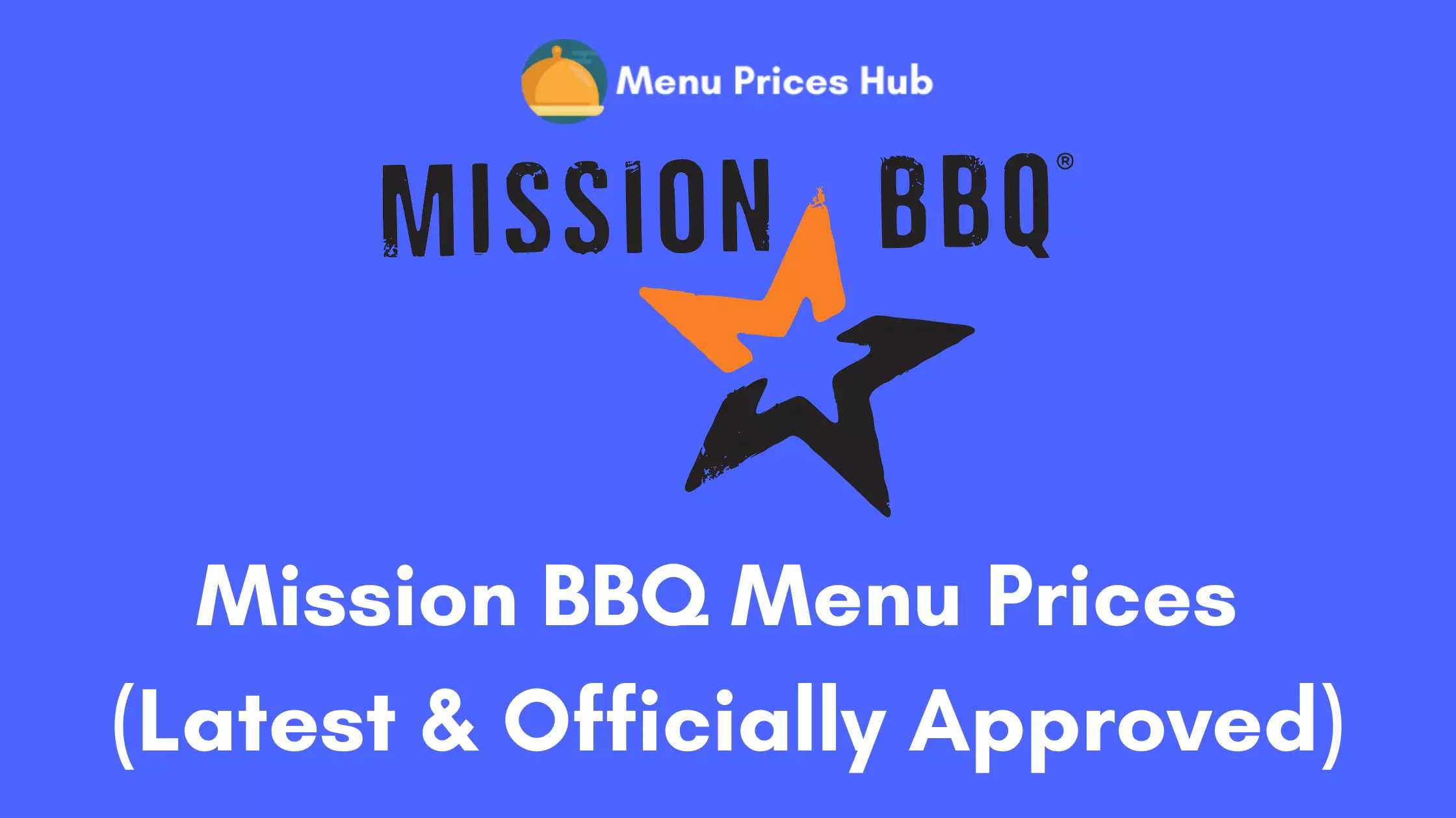 Mission BBQ Menu Prices
