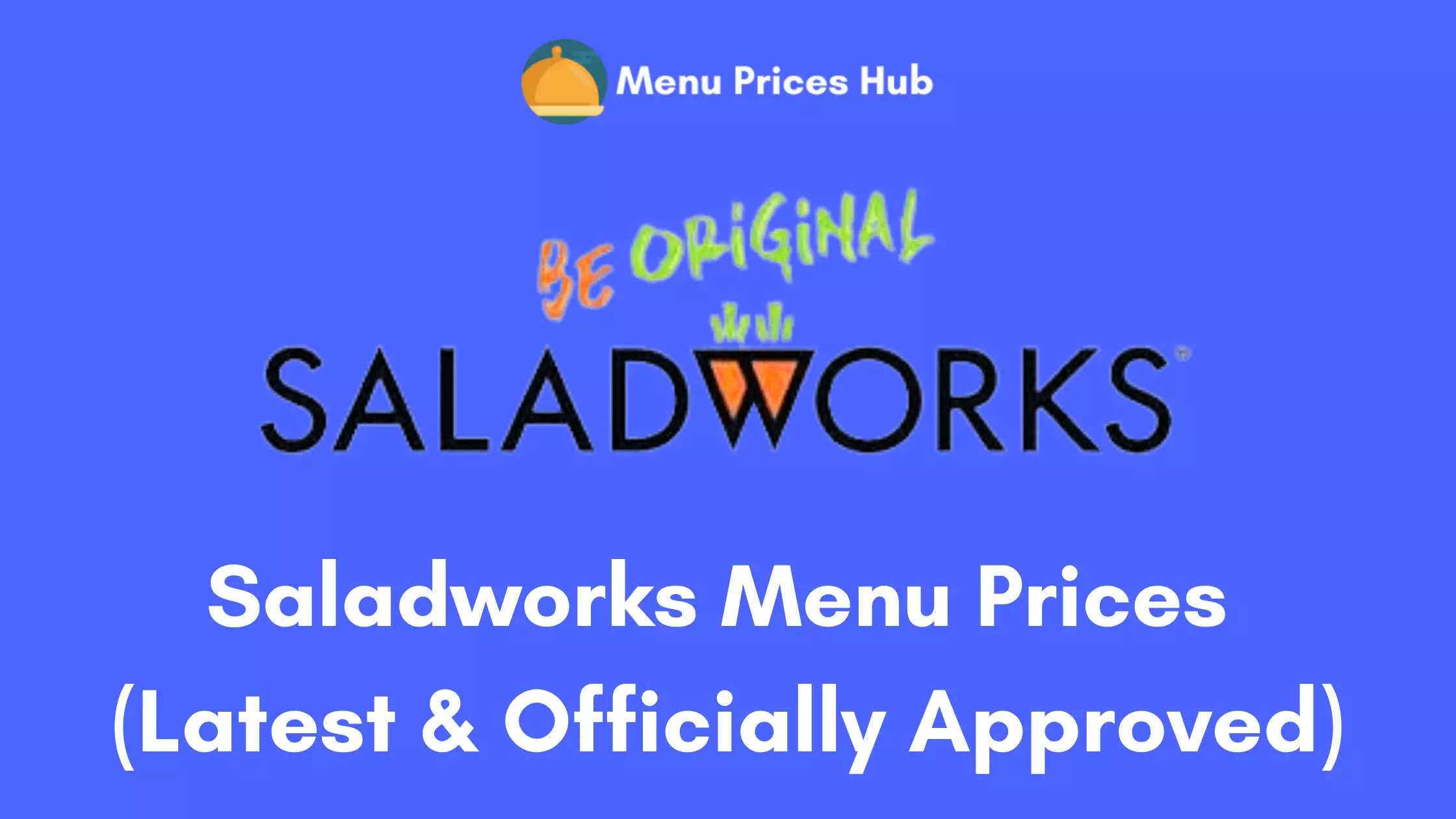 Saladworks Menu Prices