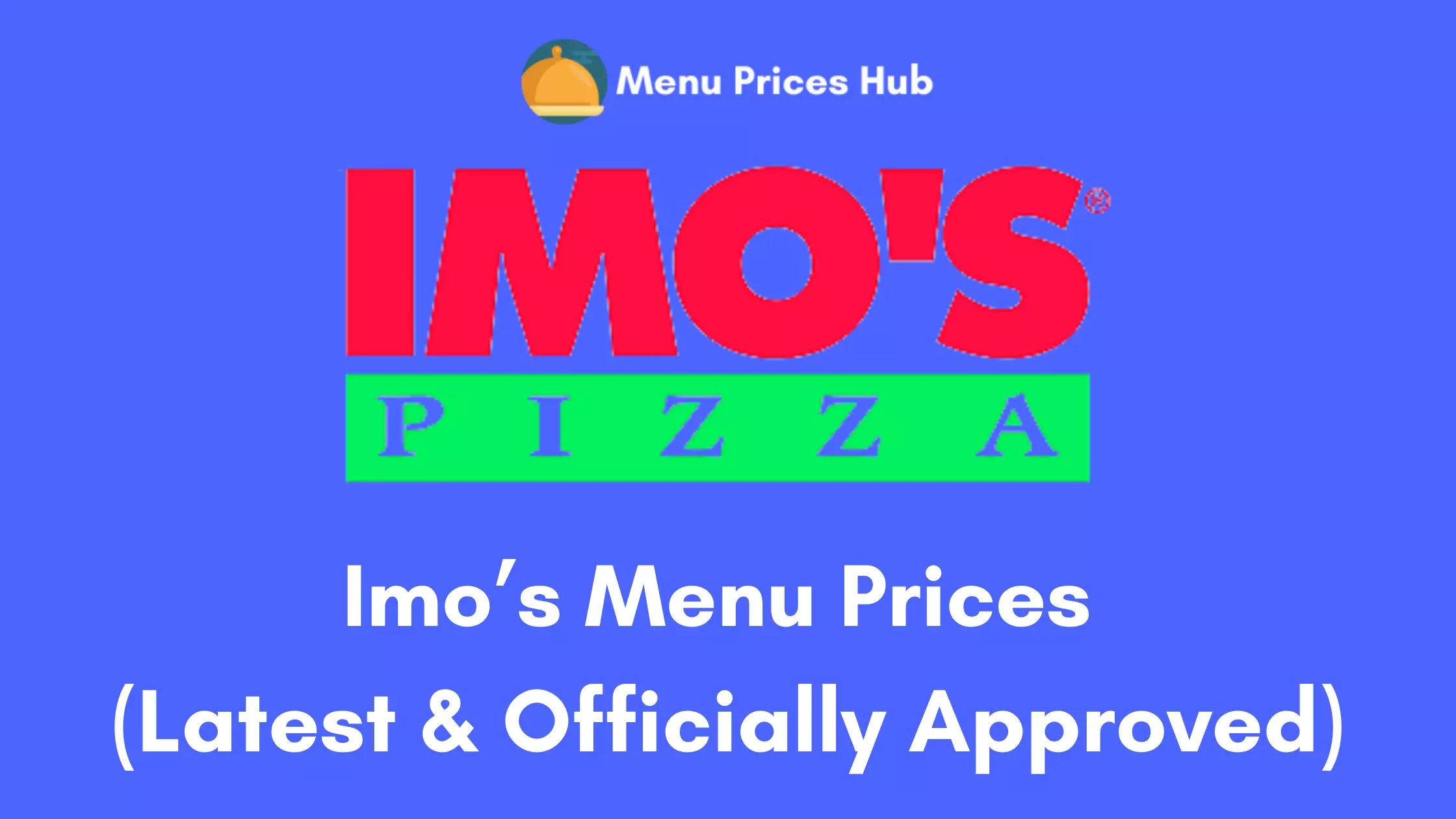 Imo’s Menu Prices