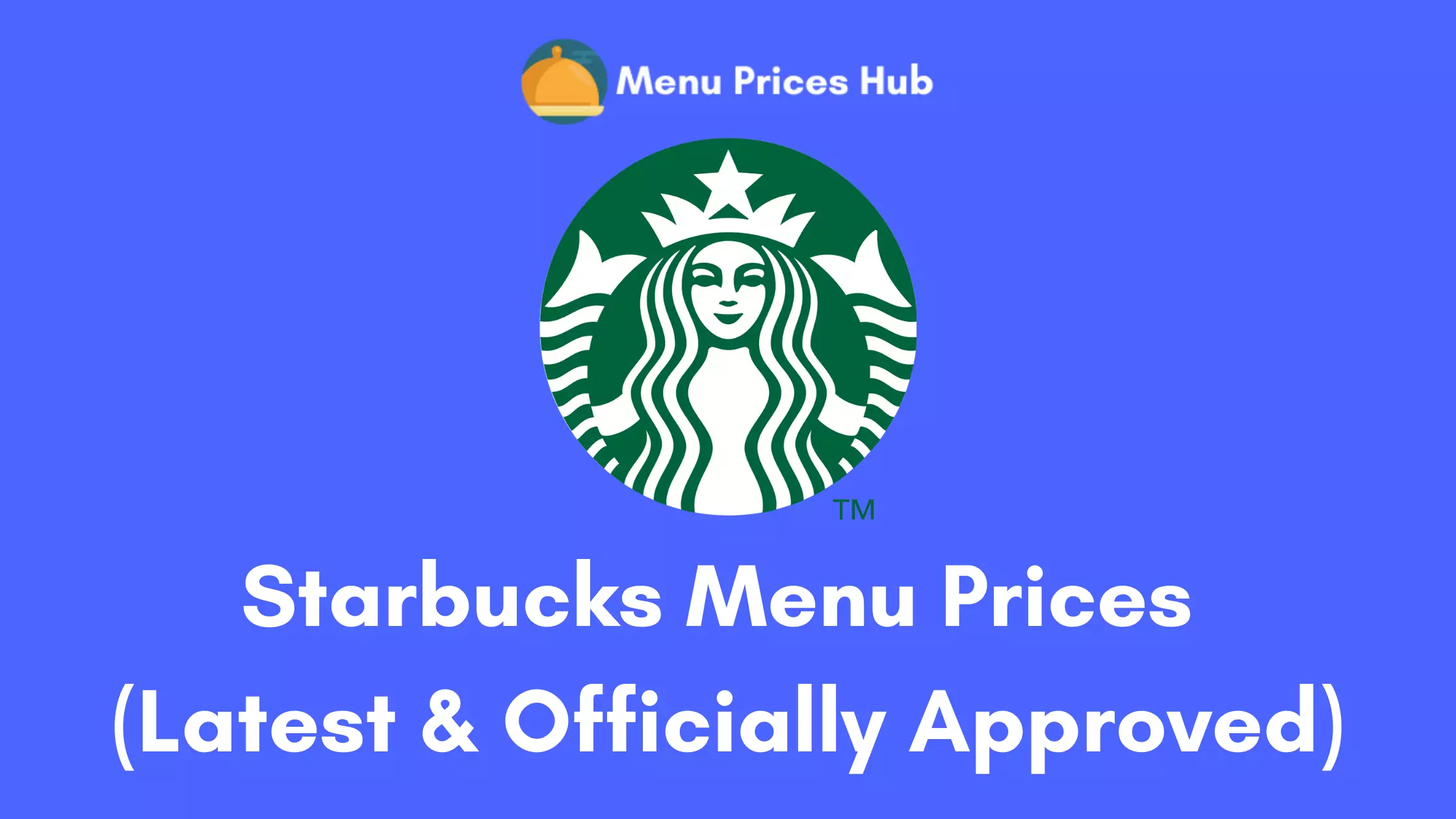 Starbucks Menu Prices