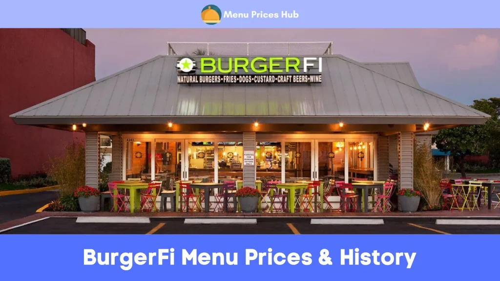 BurgerFi Menu Prices History