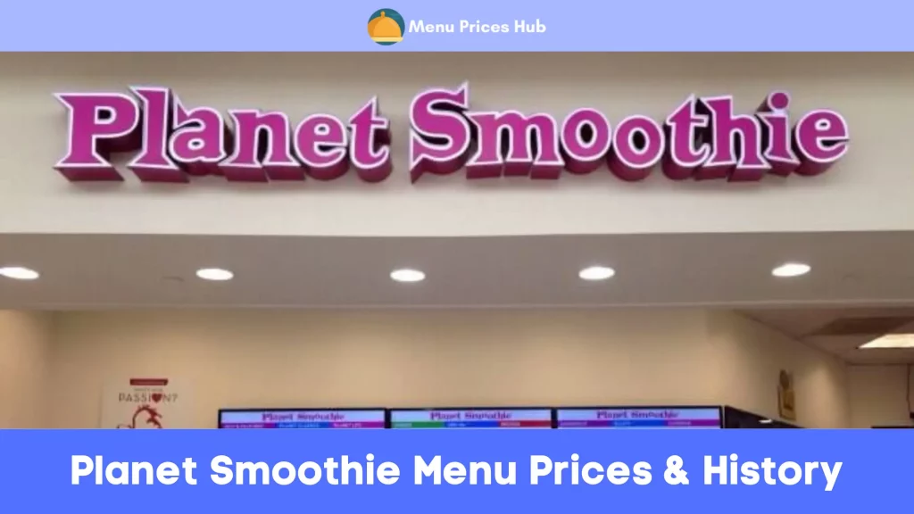 Planet Smoothie Menu Prices History
