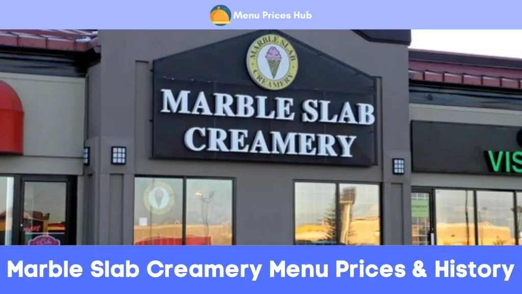 Marble Slab Creamery Menu Prices History