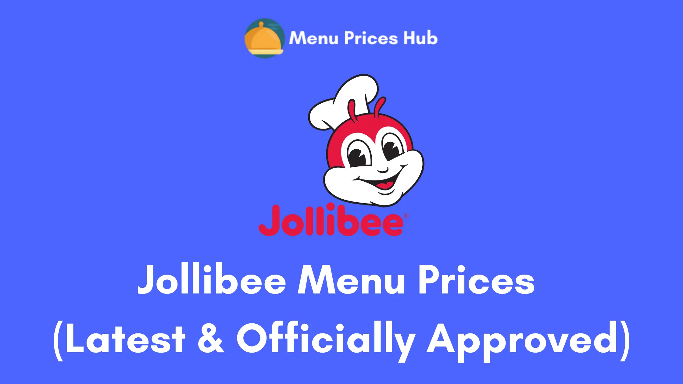 Jollibee Menu Prices