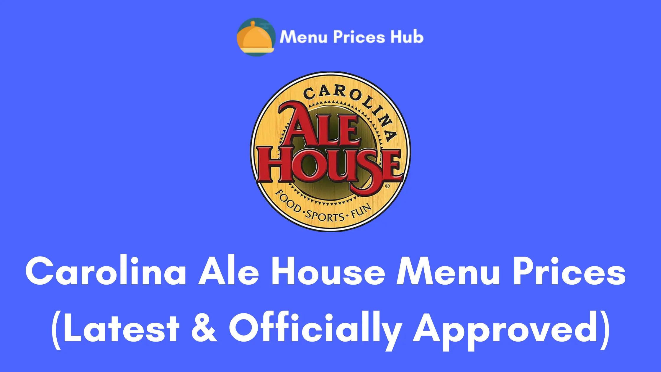 Carolina Ale House Menu Prices